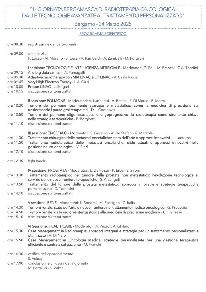 “1° GIORNATA BERGAMASCA DI RADIOTERAPIA ONCOLOGICA: DALLE TECNOLOGIE AVANZATE AL TRATTAMENTO PERSONALIZZATO”